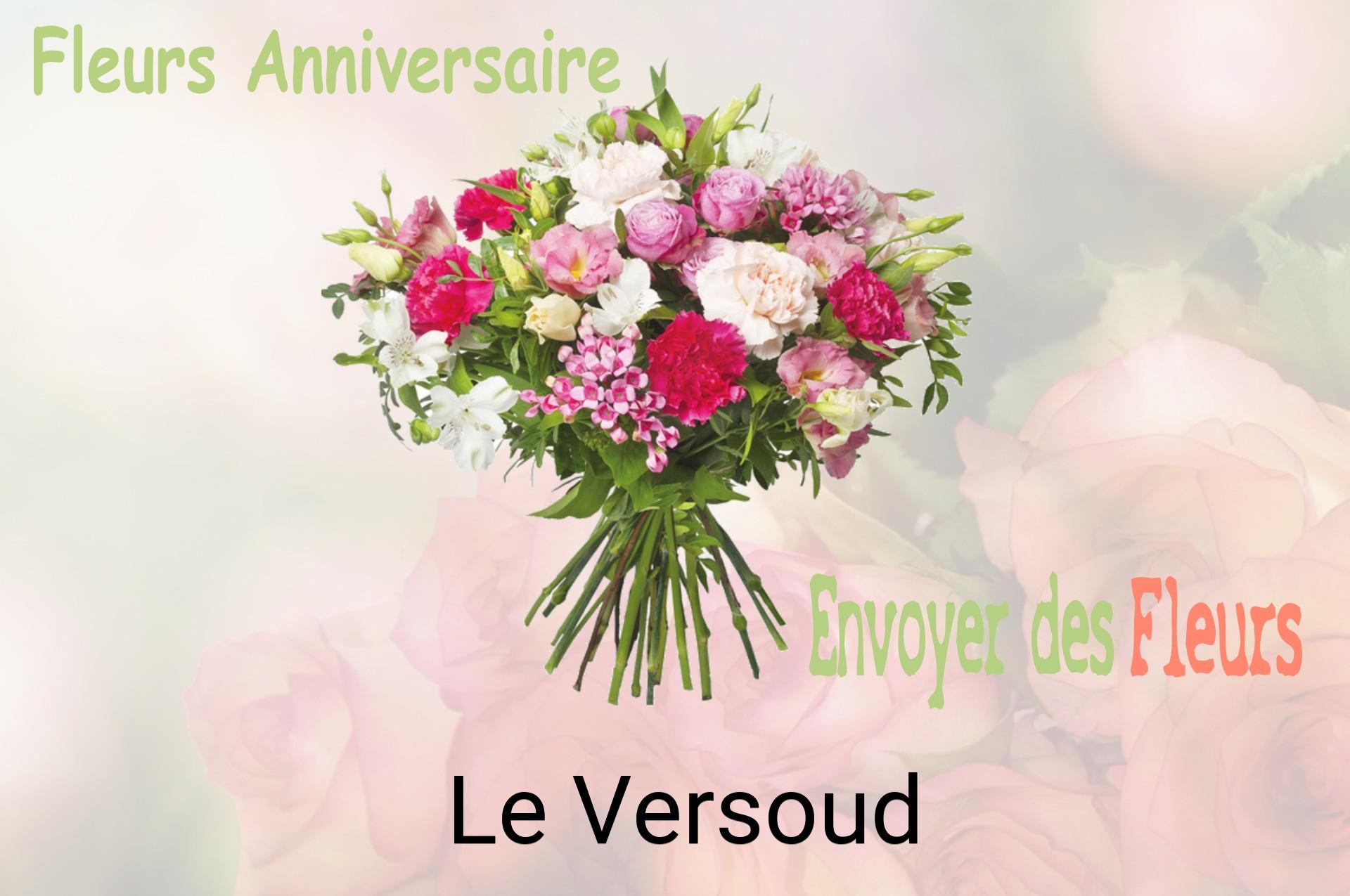 Bouquet de fleurs d’anniversaire livré à Le Versoud